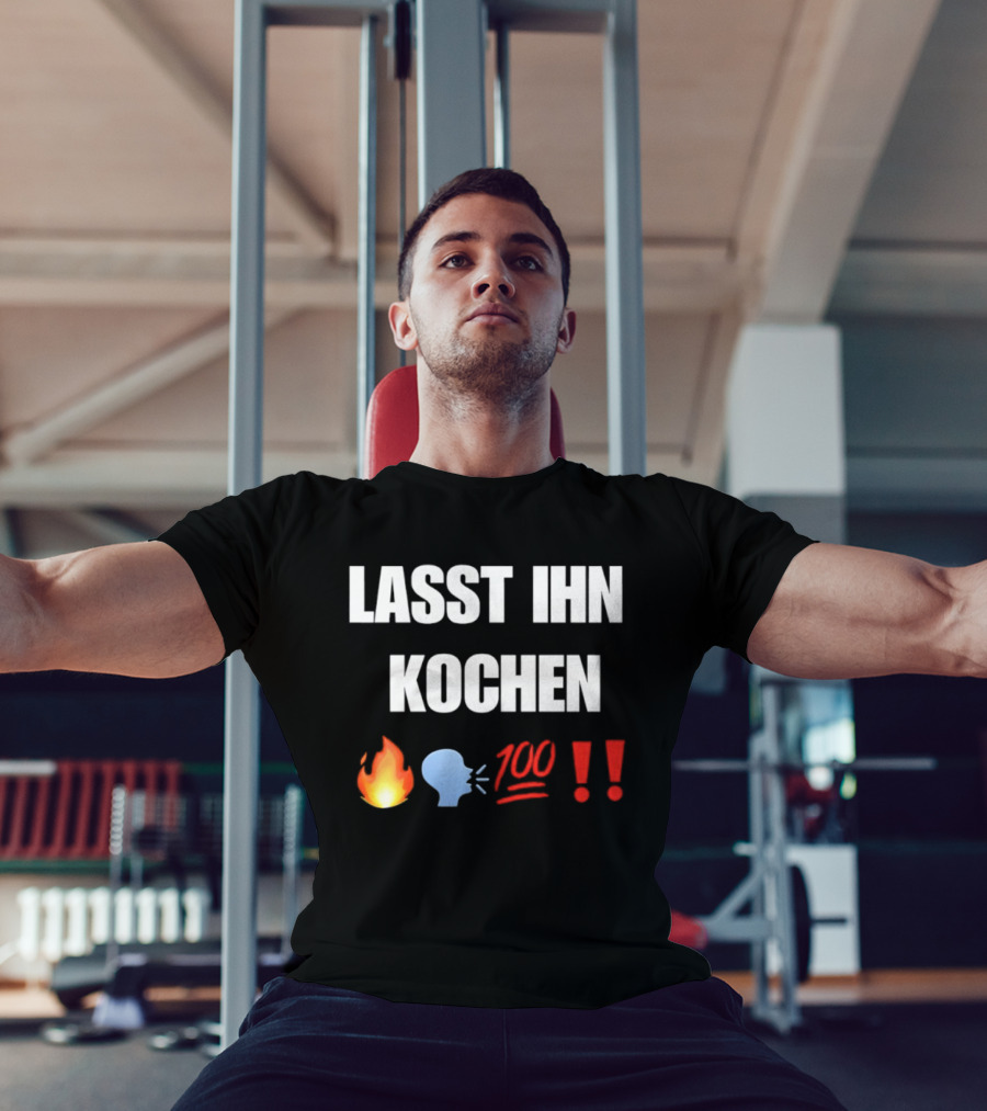 Lasst Ihn Kochen Fire Emoji 100 Exclamation Marks T-Shirt