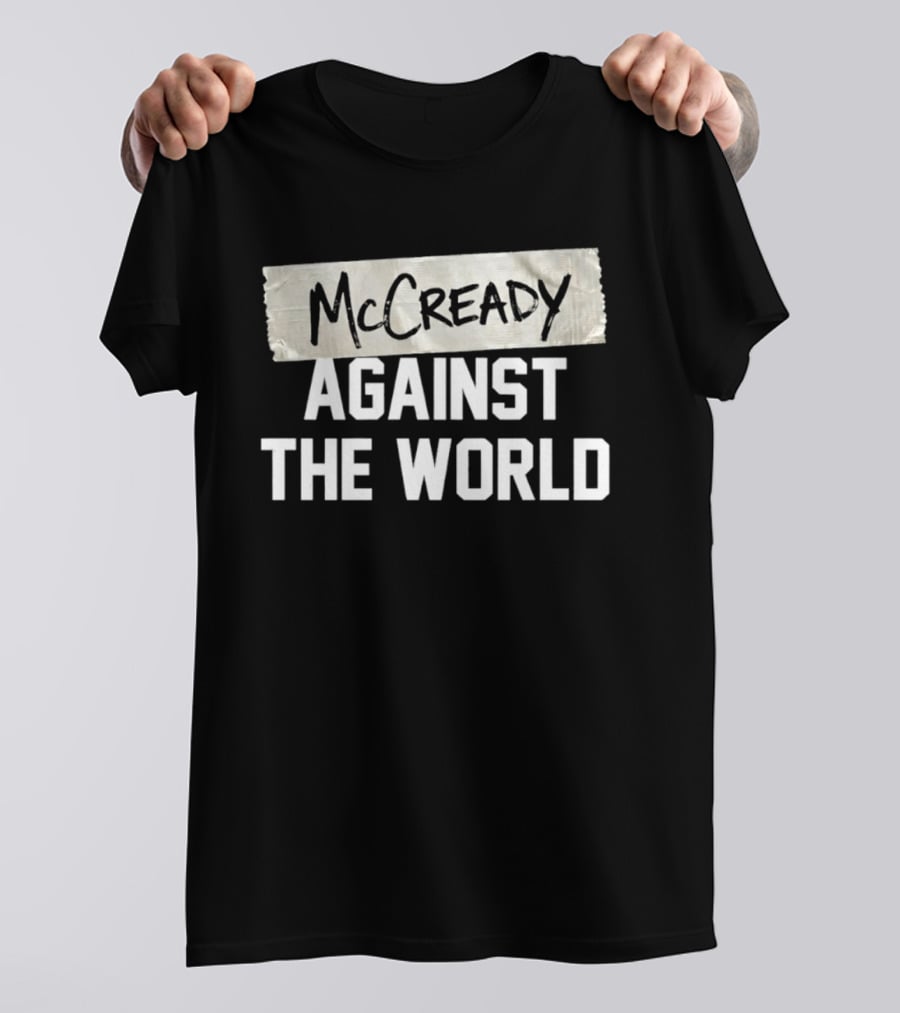 McCready Against The World Duct Tape T-Shirt