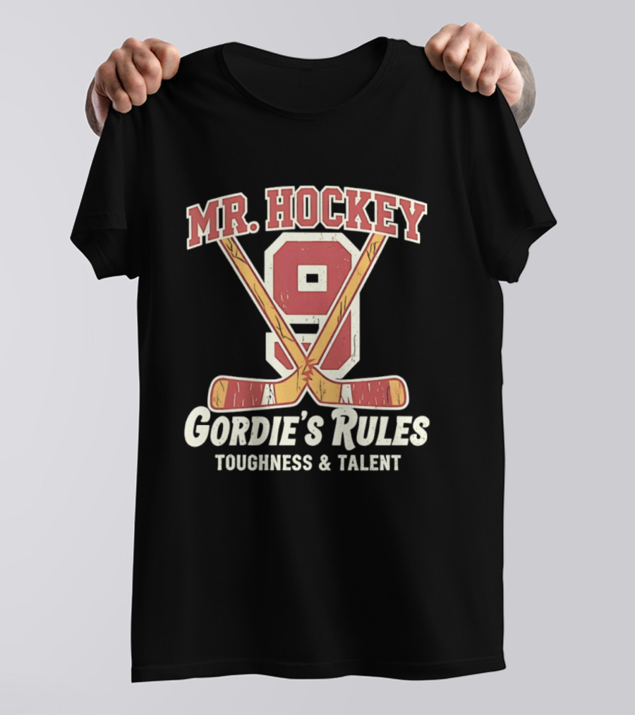 Mr Hockey Gordie's Rules Toughness Talent 9 T-Shirt