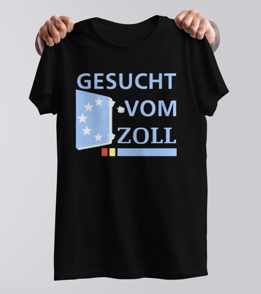 Gesucht Vom Zoll Sterne EU Symbol Farben Banner T-Shirt