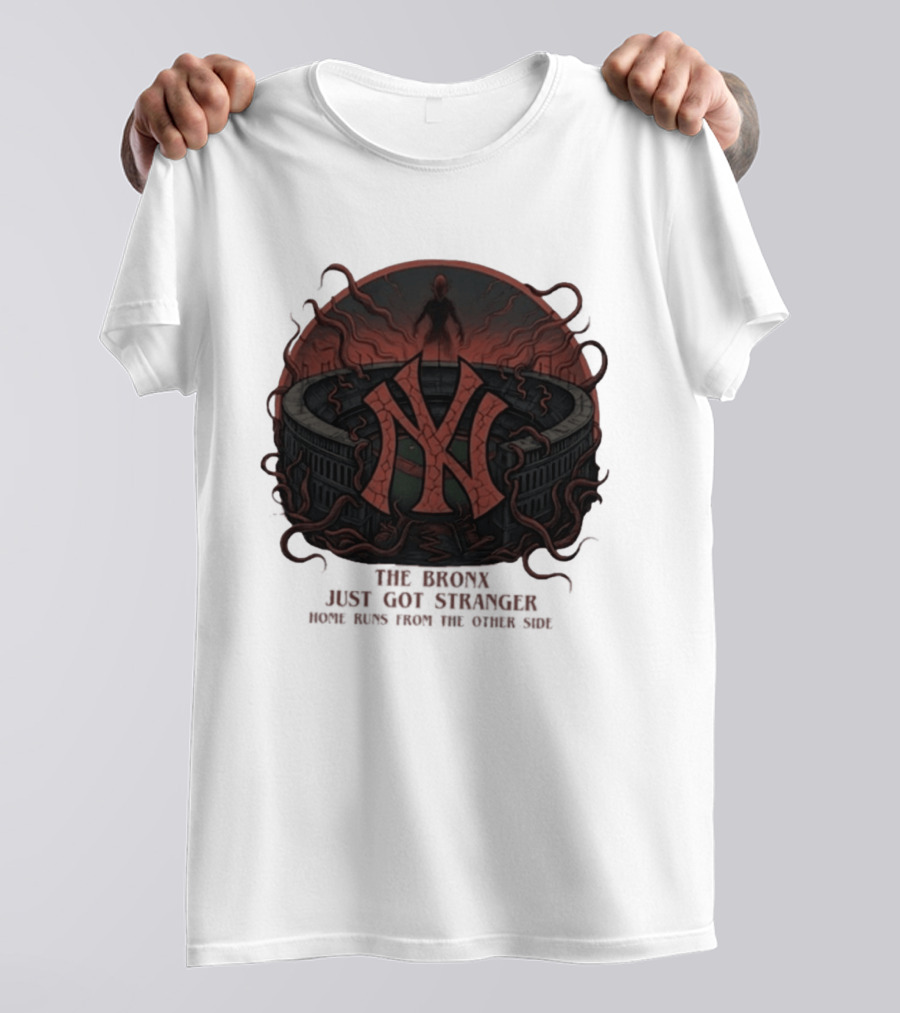 Yankees Stranger Things Mashup The Bronx Just Got Stranger Home Runs Other Side T-Shirt