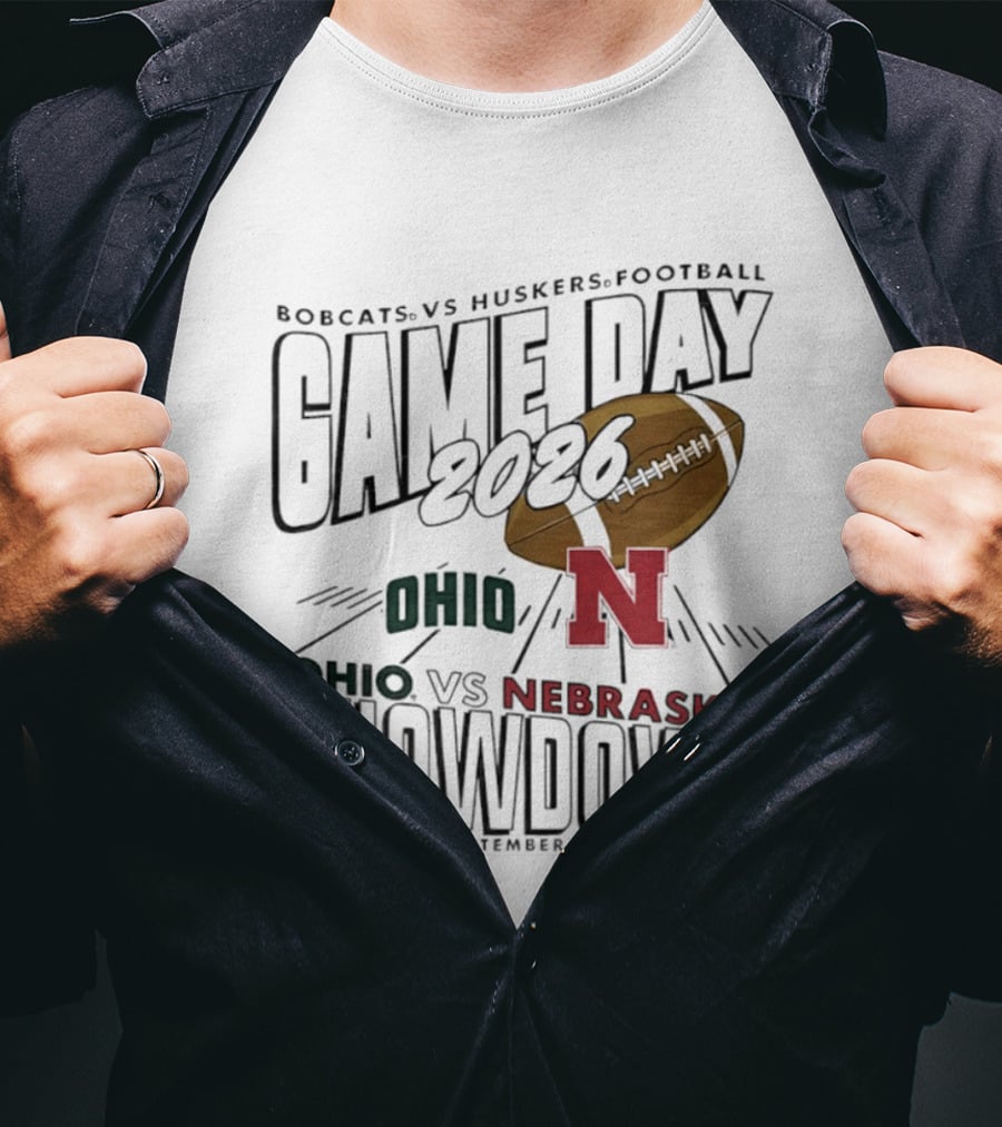 Bobcats Vs Huskers Football Game Day 2026 Ohio Vs Nebraska Showdown September 5th T-Shirt