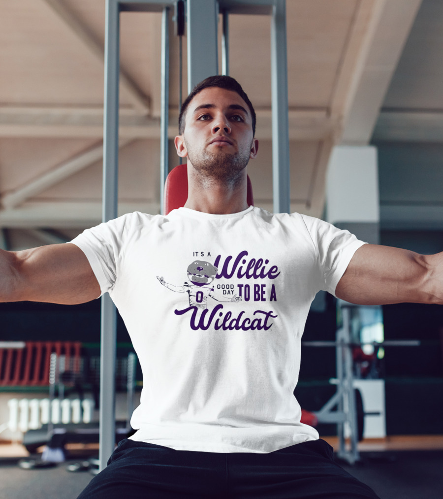 It's A Willie Good Day To Be A Wildcat T-Shirt
