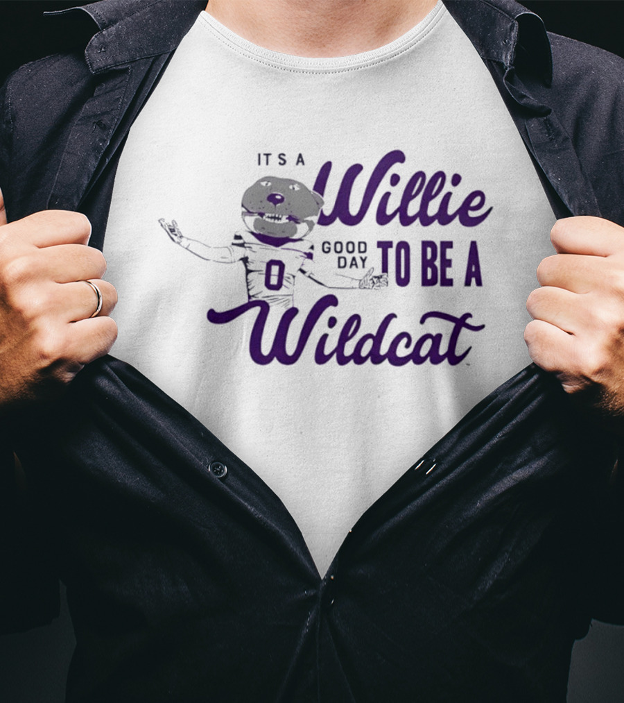 It's A Willie Good Day To Be A Wildcat T-Shirt