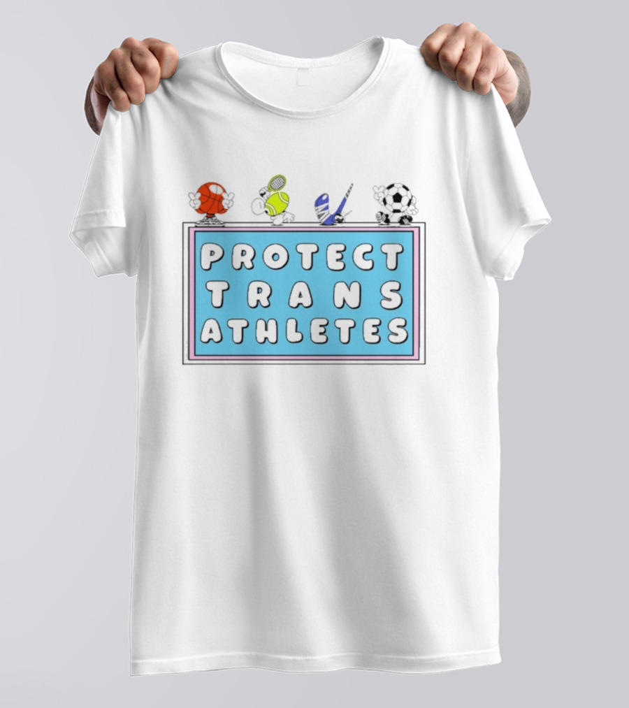 Protect Trans Athletes Sports Advocacy Basketball Tennis American Football Soccer T-Shirt