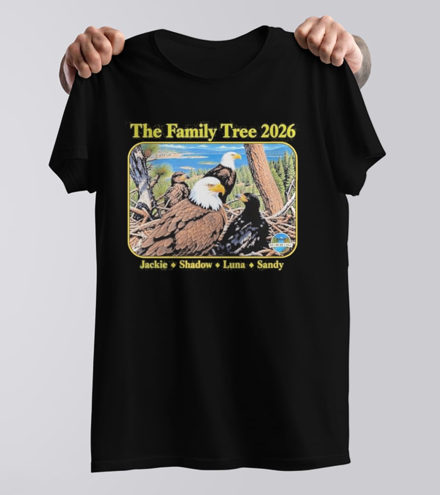 The Family Tree 2026 Jackie And Shadow Jackie The Eagle Big Bear Lake T-Shirt