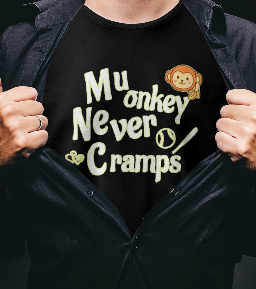 Mu Monkey Never Cramps Munenori Kawasaki Humor T-Shirt