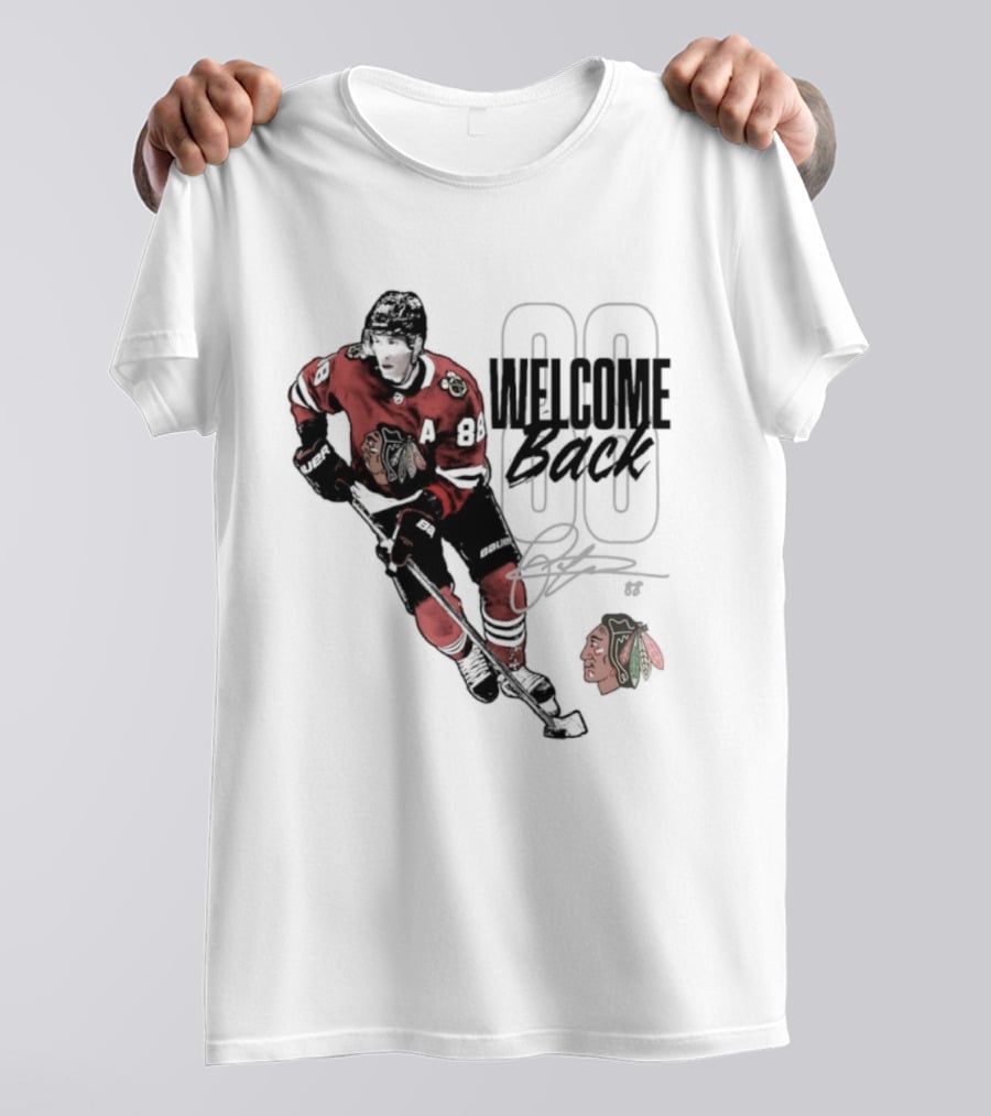 Patrick Kane 88 Chicago Blackhawks Welcome Back T-Shirt