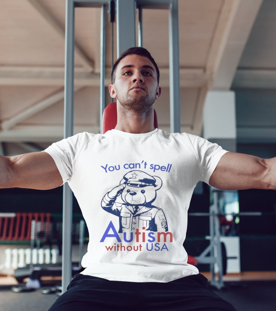 Patriotic Bear Saluting With You Can't Spell Autism Without USA T-Shirt