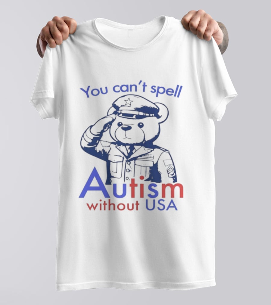 Patriotic Bear Saluting With You Can't Spell Autism Without USA T-Shirt