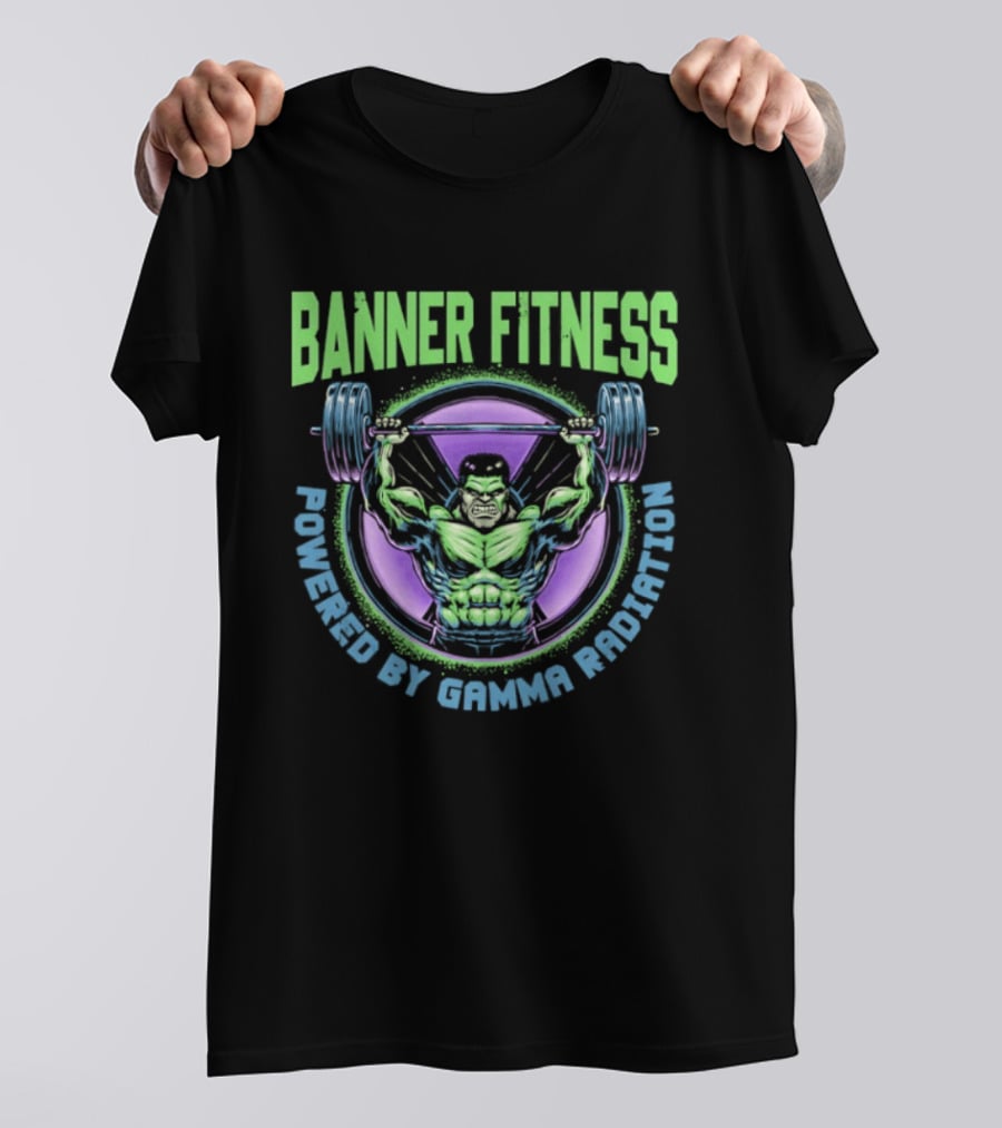 Banner Fitness Powered By Gamma Radiation Lifting Strength Hero T-Shirt