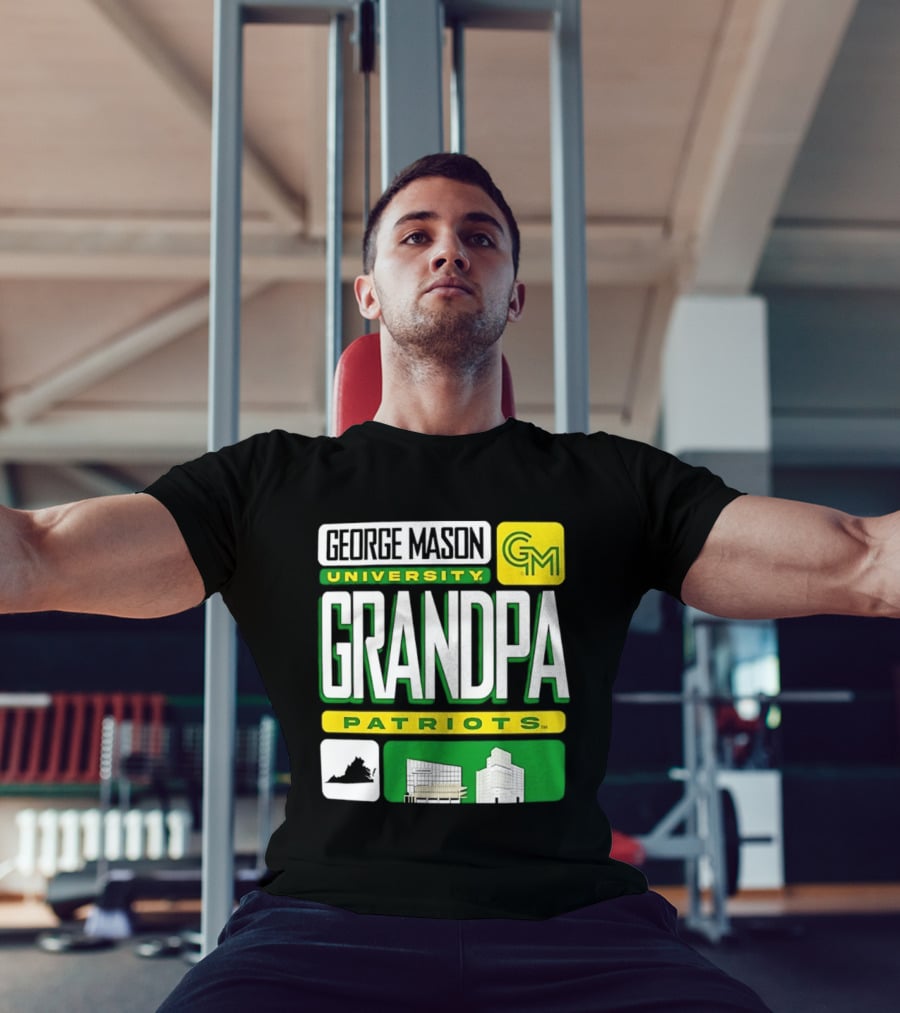 George Mason University Grandpa Patriots GM University T-Shirt