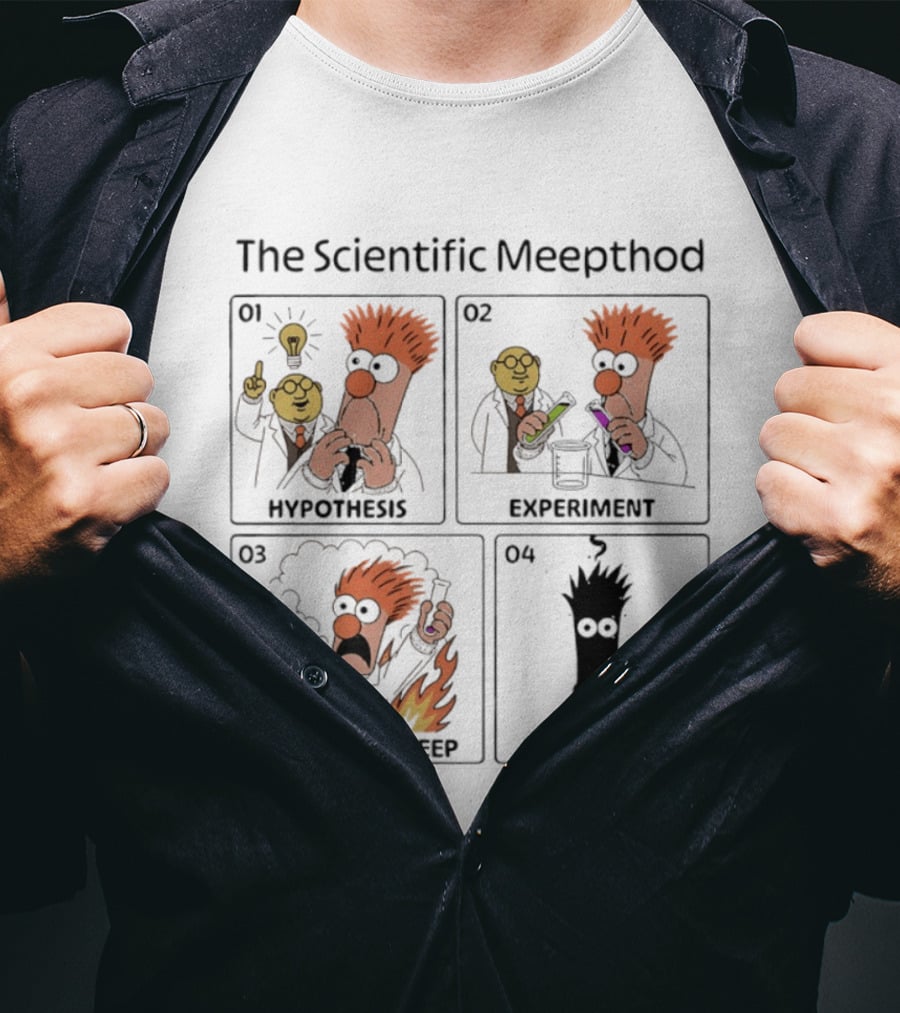 The Scientific Meepthod Beaker Muppets Hypothesis Experiment Conclusion T-Shirt