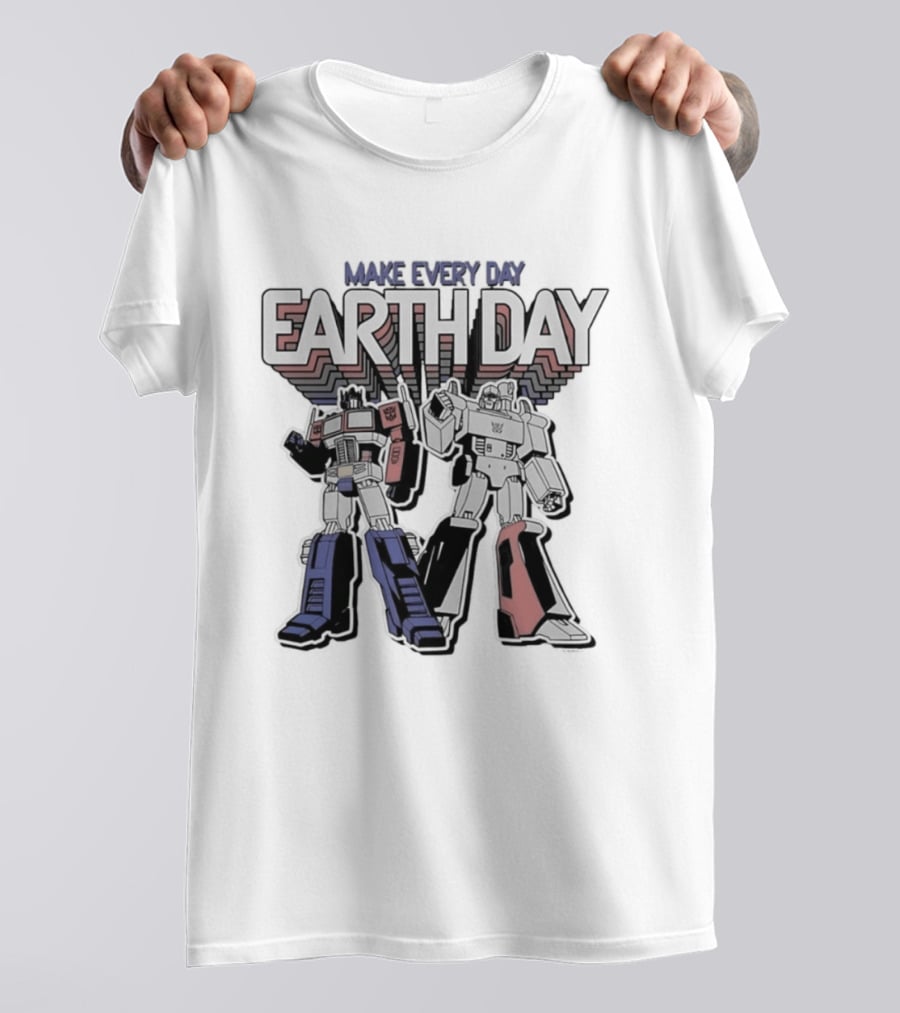 Make Every Day Earth Day Transformers T-Shirt