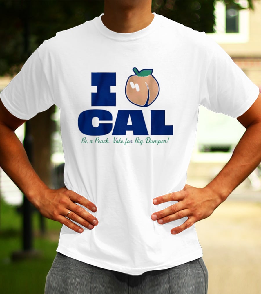I Love Cal Peach Vote For Big Dumper Cal Raleigh T-Shirt