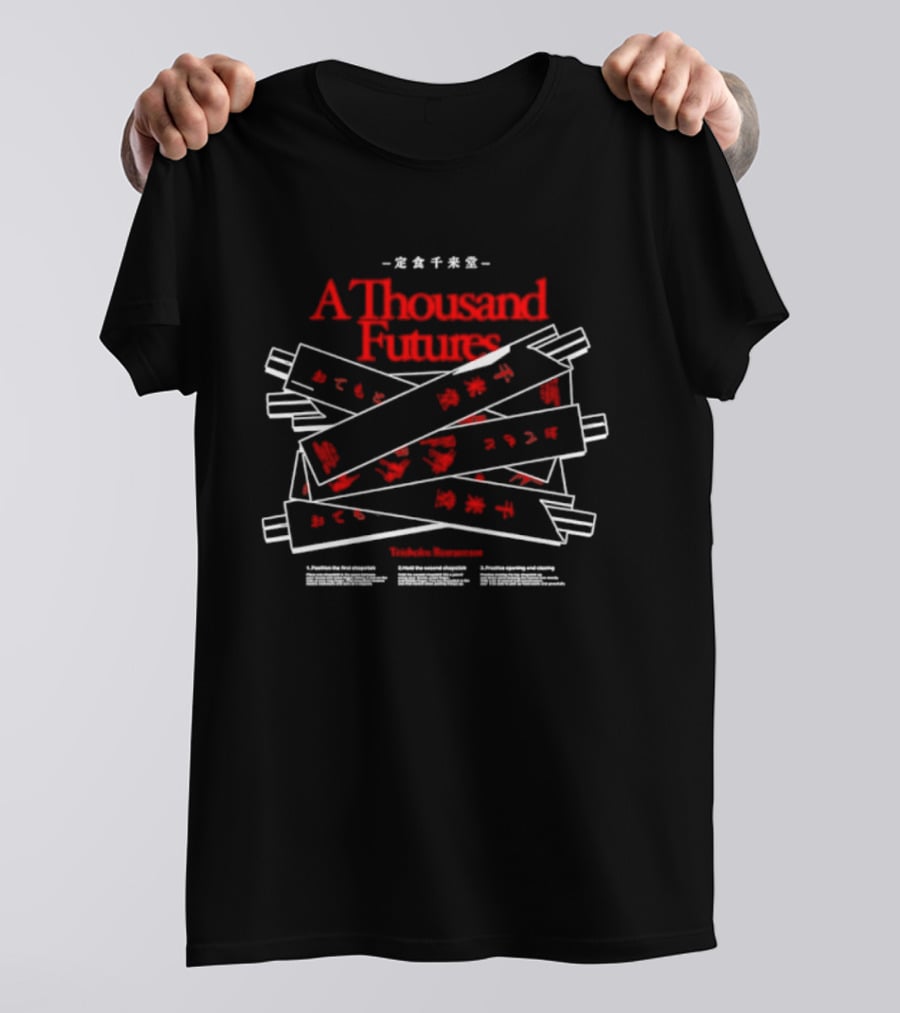 A Thousand Futures Teishoku Restaurant Kanji Banner T-Shirt