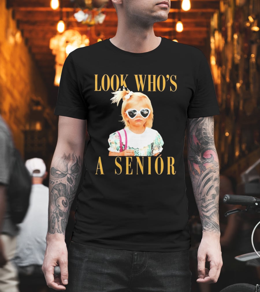 Look Who's A Senior Heart Sunglasses Little Girl Senior Graduation T-Shirt