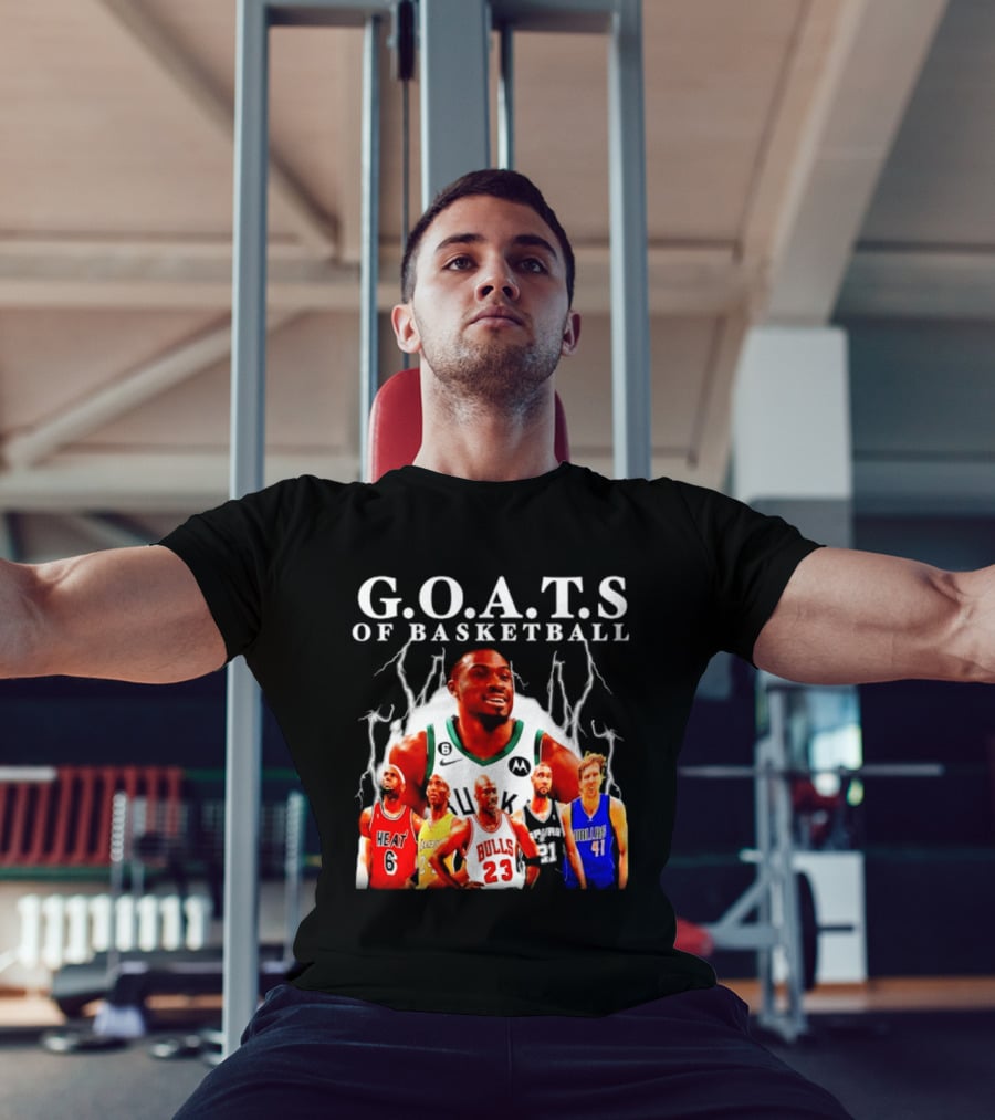 G.O.A.T.S Of Basketball Giannis Antetokounmpo LeBron James Kobe Bryant Michael Jordan Tim Duncan Dirk Nowitzki T-Shirt