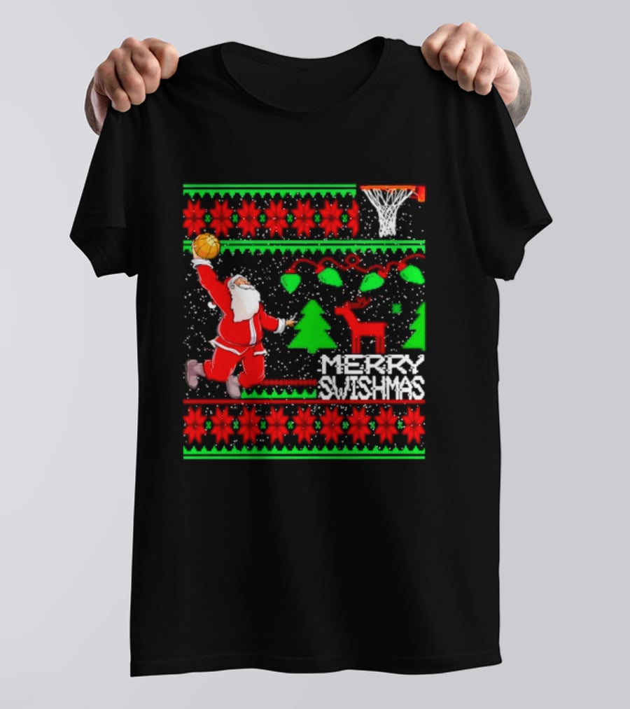 Santa Claus Dunking Basketball Ugly Christmas Sweater Merry Swishmas T-Shirt