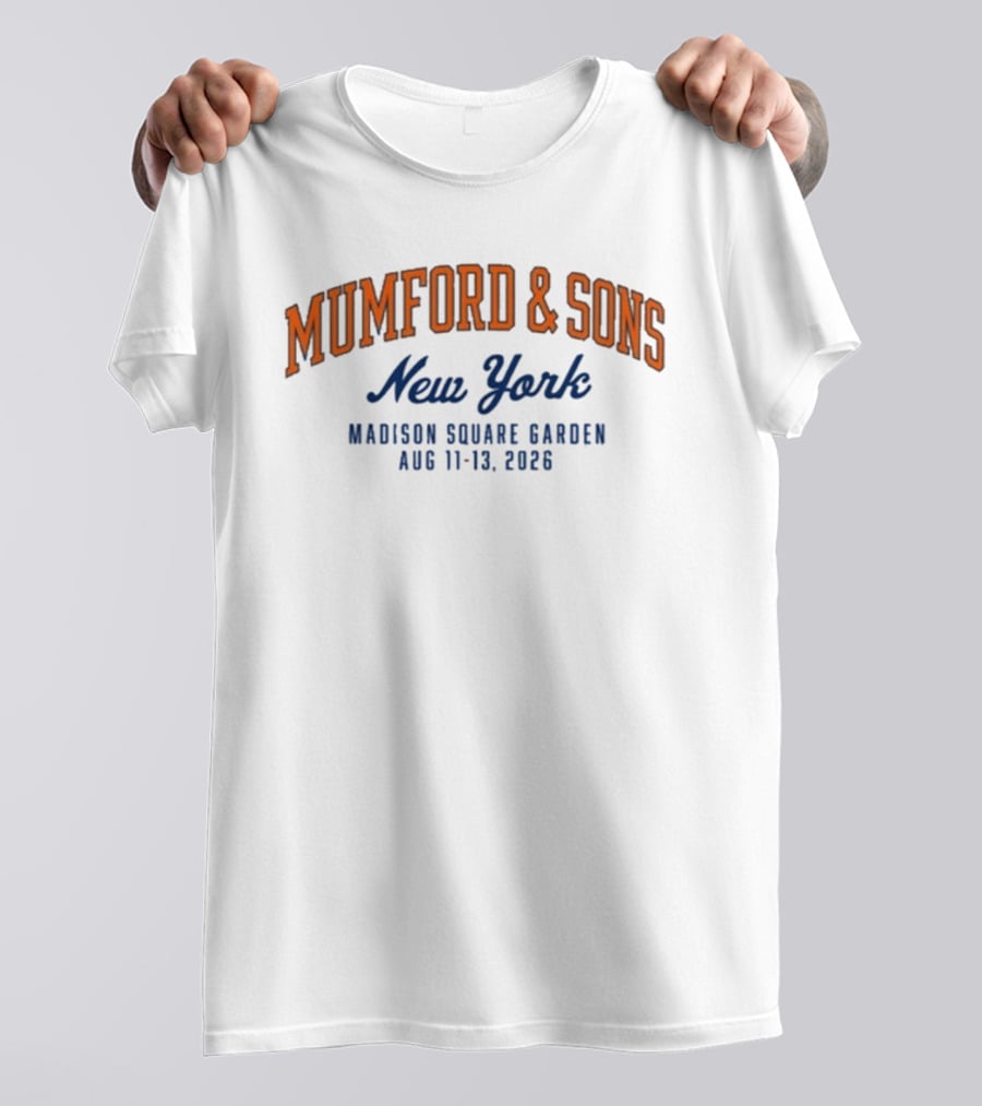 Mumford & Sons New York Madison Square Garden Aug 11 13 2026 T-Shirt