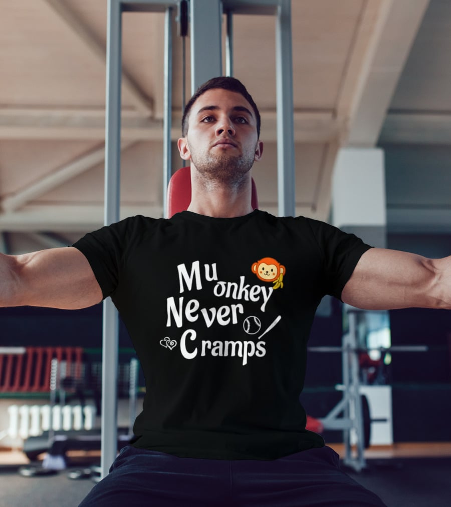 Mu Onkey Never Cramps Baseball Sports With Cute Monkey And Baseball T-Shirt