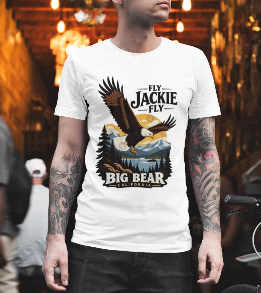 Fly Jackie Fly Bald Eagle Big Bear California Mountain Wilderness T-Shirt
