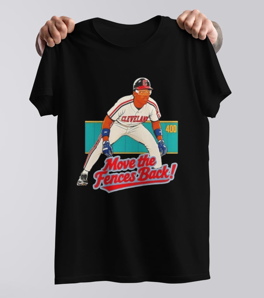Move The Fences Back Cleveland Indians Alex Cole 400 T-Shirt