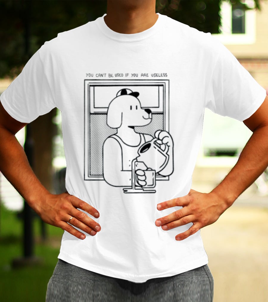 You Can't Be Used If You Are Useless Dog In Sunglasses Holding Coffee T-Shirt