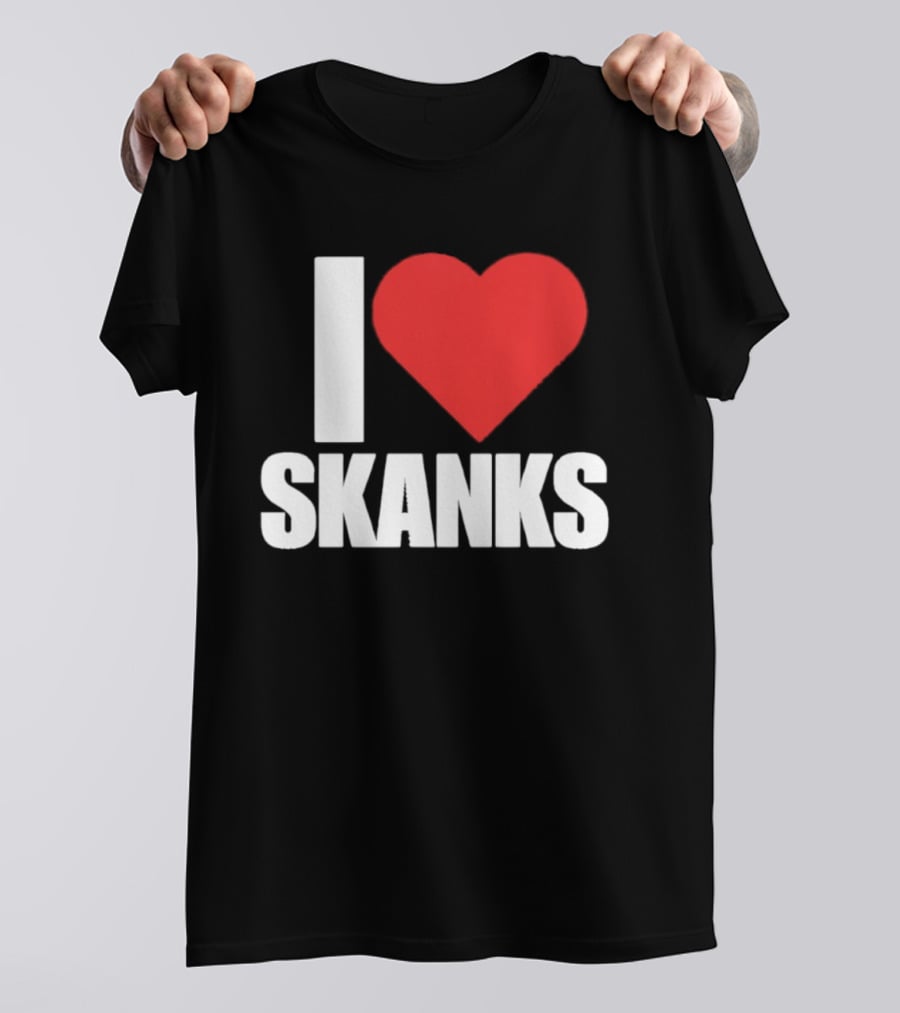 I Heart Skanks Red Love Symbol Humor T-Shirt