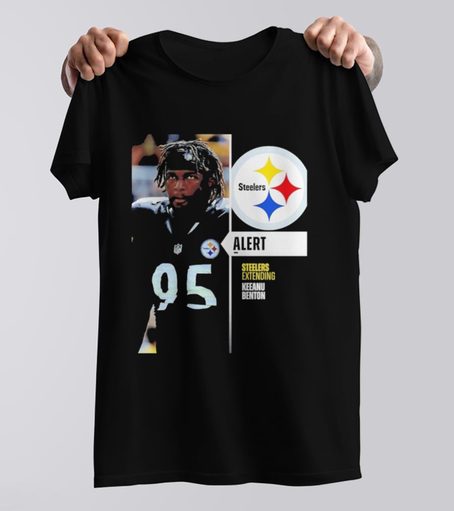 Steelers 95 Alert 4 Year Agreement Keeanu Benton T-Shirt