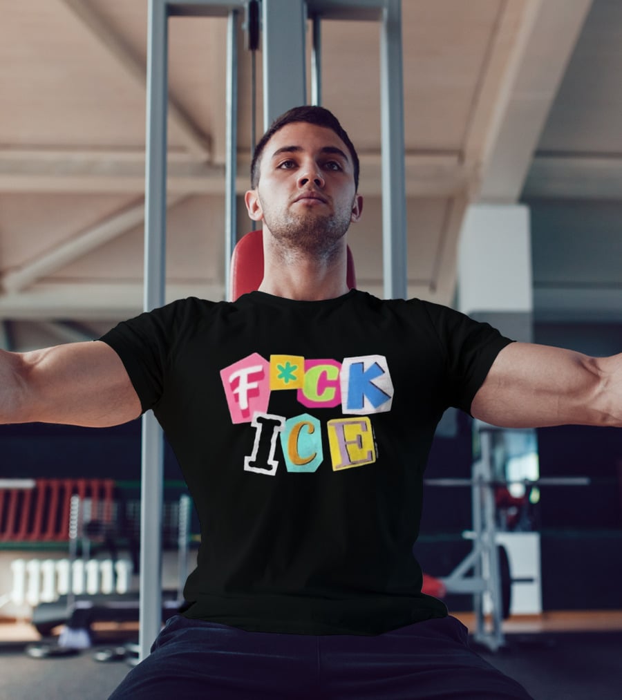 F*ck ICE Imagine Hating Immigrants Colorful Collage T-Shirt