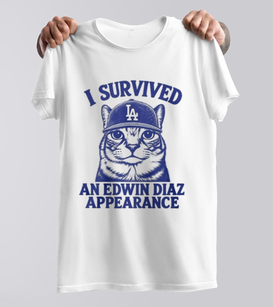 I Survived An Edwin Diaz Appearance LA Cat T-Shirt