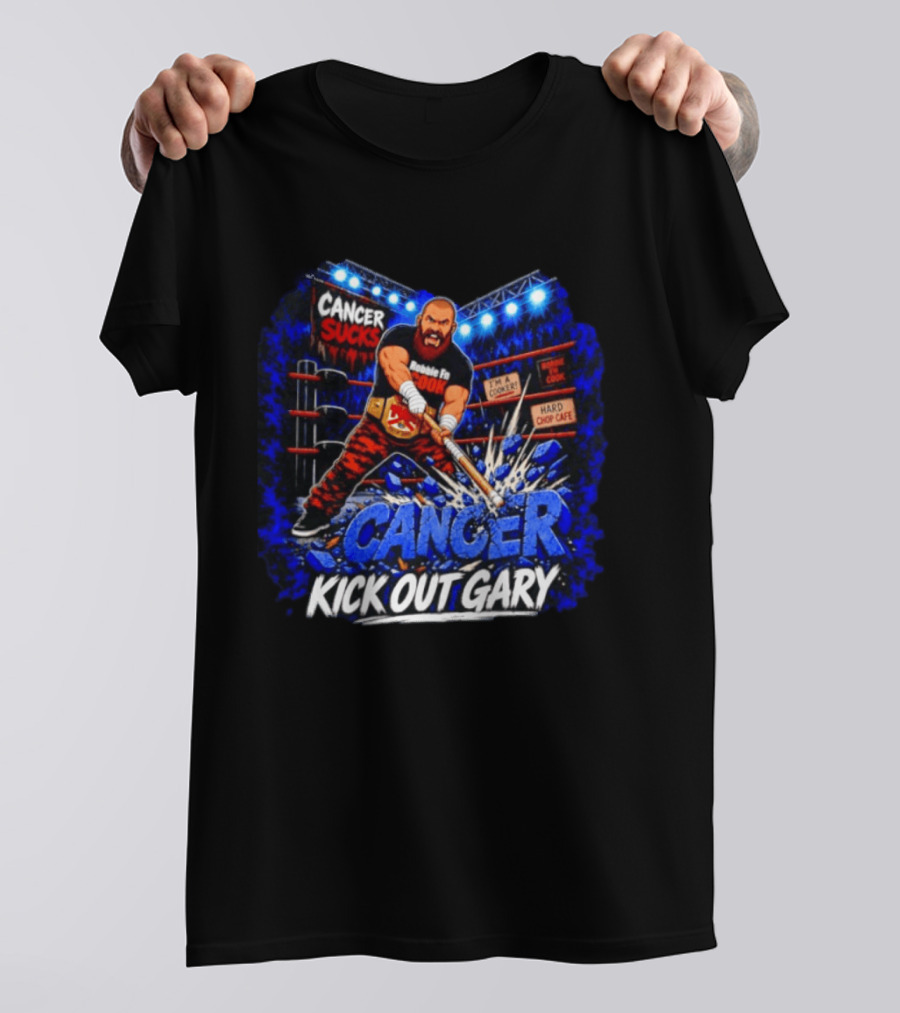 Cancer Sucks Robbie Fn Cook I'm A Cooker Hard Chop Cafe Kick Out Gary T-Shirt