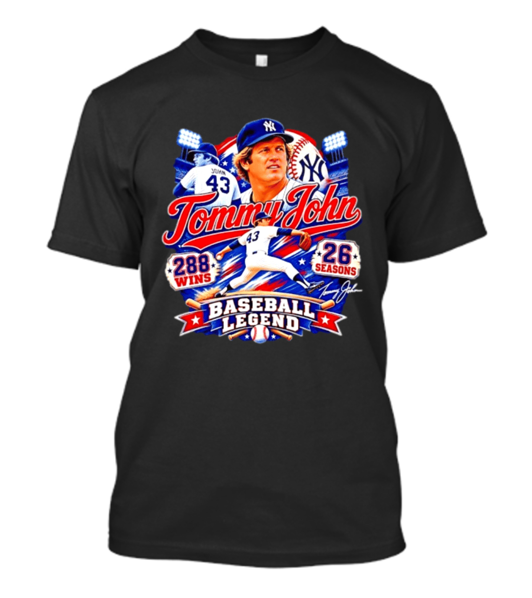 Tommy John 43 NY Yankees Baseball Legend 288 Wins 26 Seasons T-Shirt