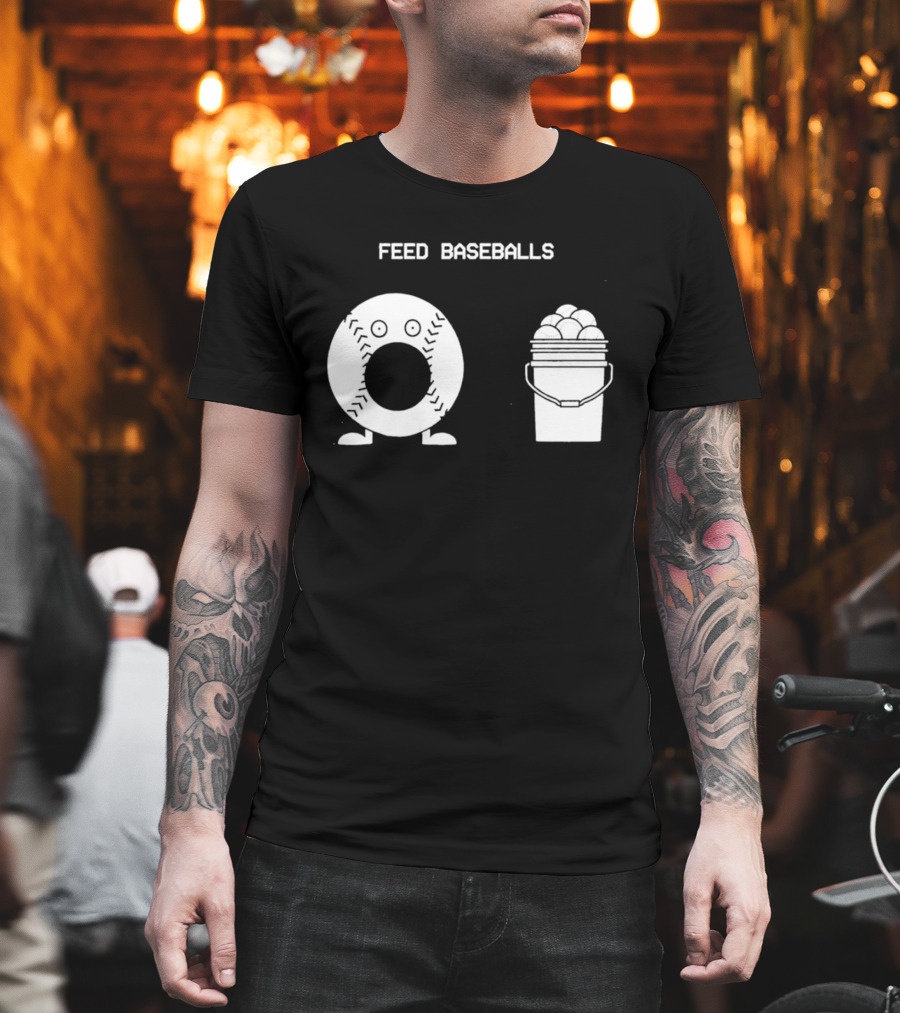 Feed Baseballs Funny Donut Character With Baseball Bucket T-Shirt