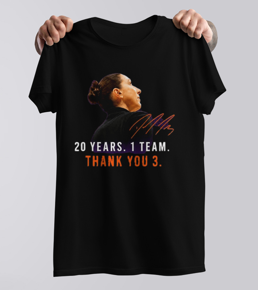 20 Years 1 Team Diana Taurasi Thank You 3 T-Shirt
