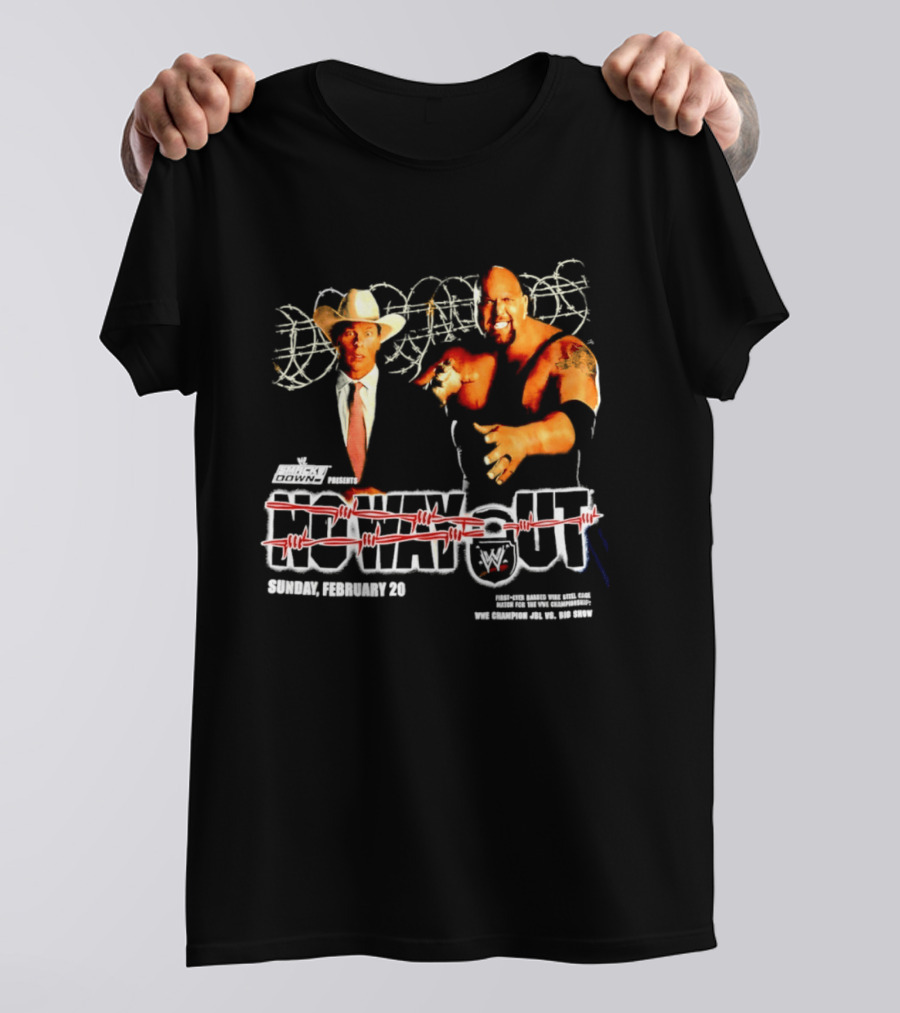 WWE No Way Out 2005 John Bradshaw Layfield Vs Big Show February 20 SmackDown Barbed Wire Match T-Shirt
