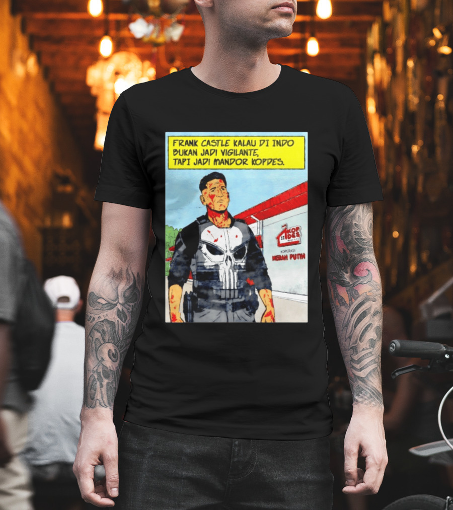 Frank Castle Kalau Di Indo Bukan Jadi Vigilante Tapi Jadi Mandor Kopdes Koperasi Merah Putih Marvel Comics T-Shirt