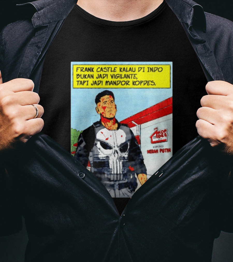 Frank Castle Kalau Di Indo Bukan Jadi Vigilante Tapi Jadi Mandor Kopdes Koperasi Merah Putih Marvel Comics T-Shirt
