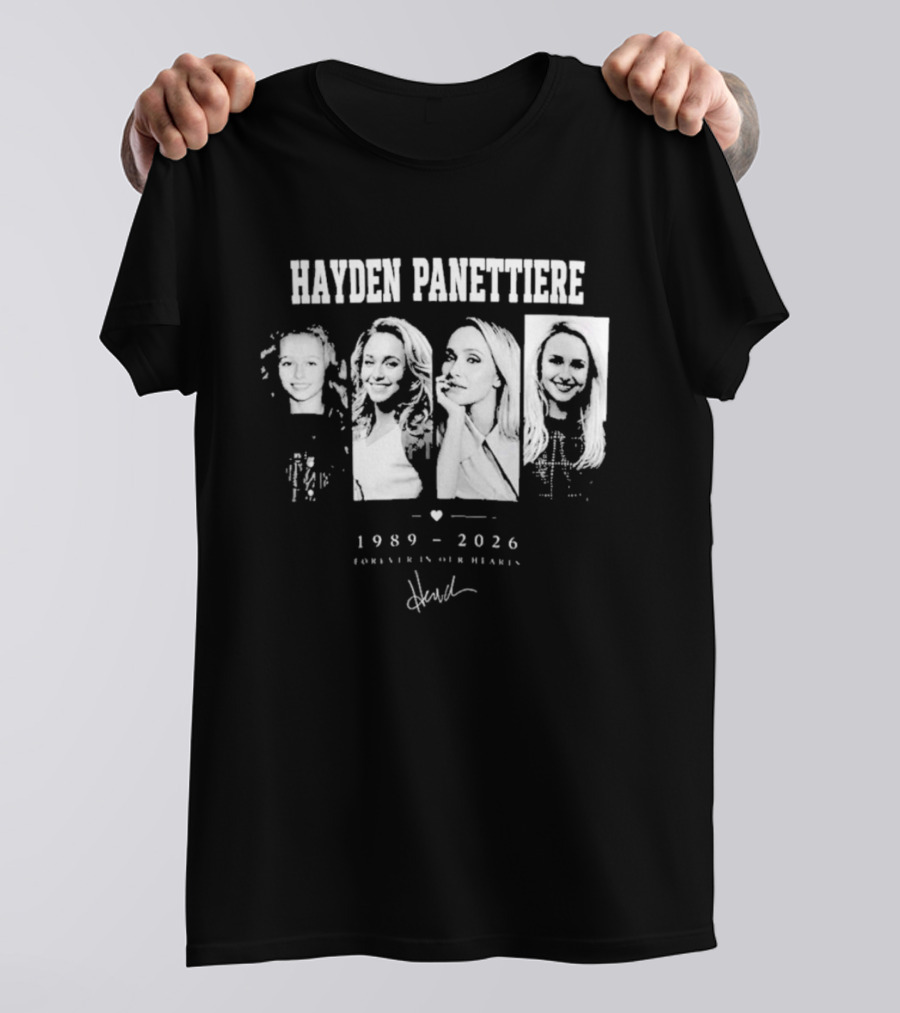 Hayden Panettiere 1989 2026 Forever In Our Hearts T-Shirt