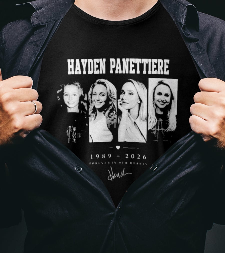Hayden Panettiere 1989 2026 Forever In Our Hearts T-Shirt
