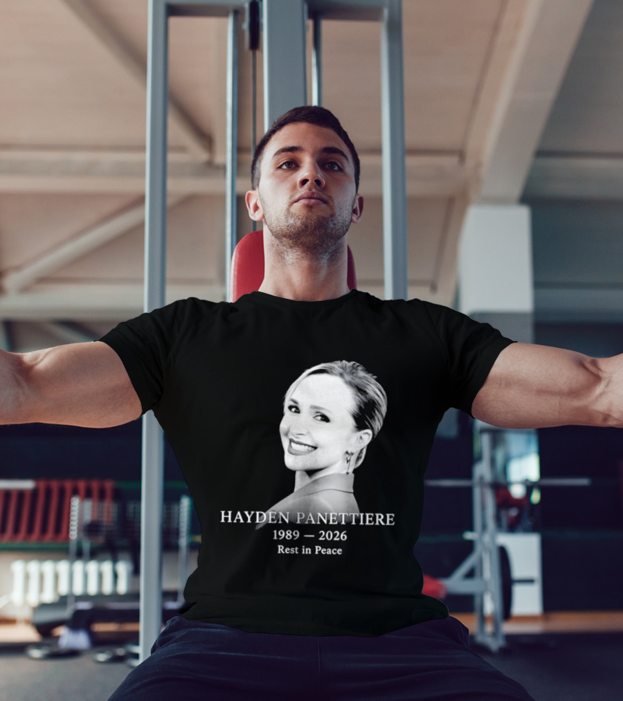 Hayden Panettiere 1989 2026 Rest In Peace Memorial T-Shirt