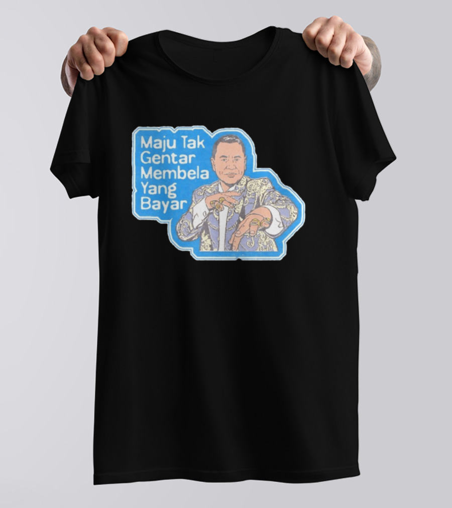 Maju Tak Gentar Membela Yang Bayar Indonesia Iconic Suit Pose T-Shirt