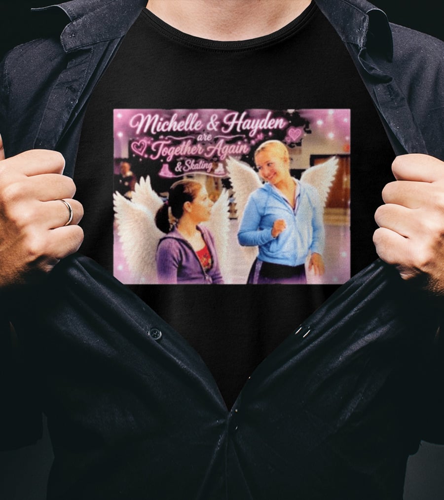 Michelle & Hayden Are Together Again Skating With Angel Wings And Hearts T-Shirt