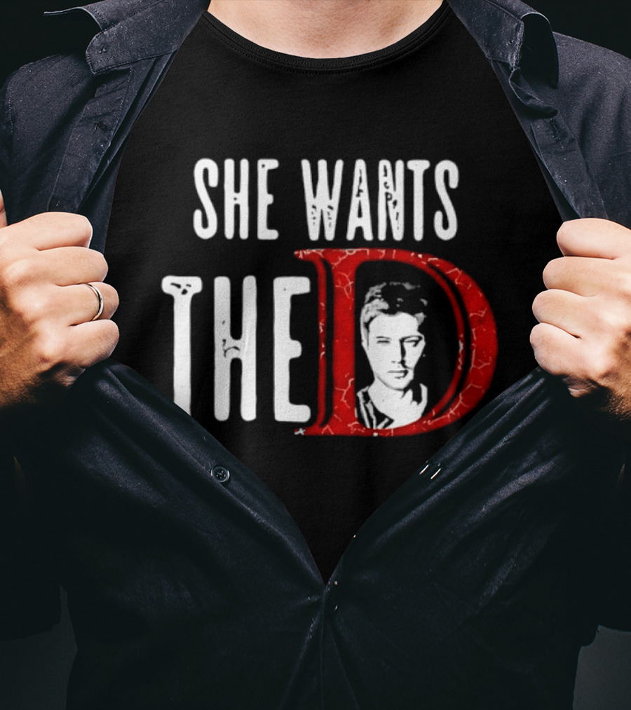 She Wants The D Jensen Ackles Supernatural T-Shirt