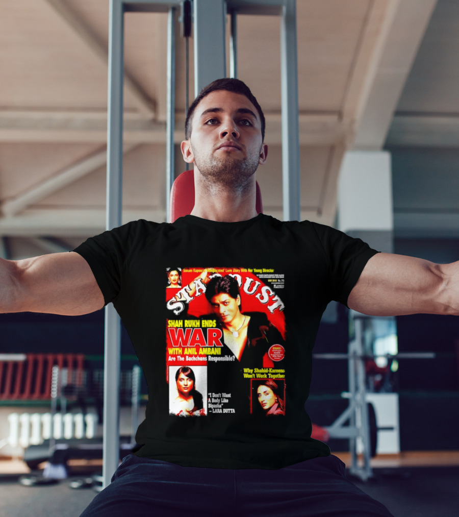 Stardust Magazine May 2010 Shah Rukh Khan Anil Ambani War Are Bachchans Responsible Sonam Kapoor Lara Dutta Interview T-Shirt