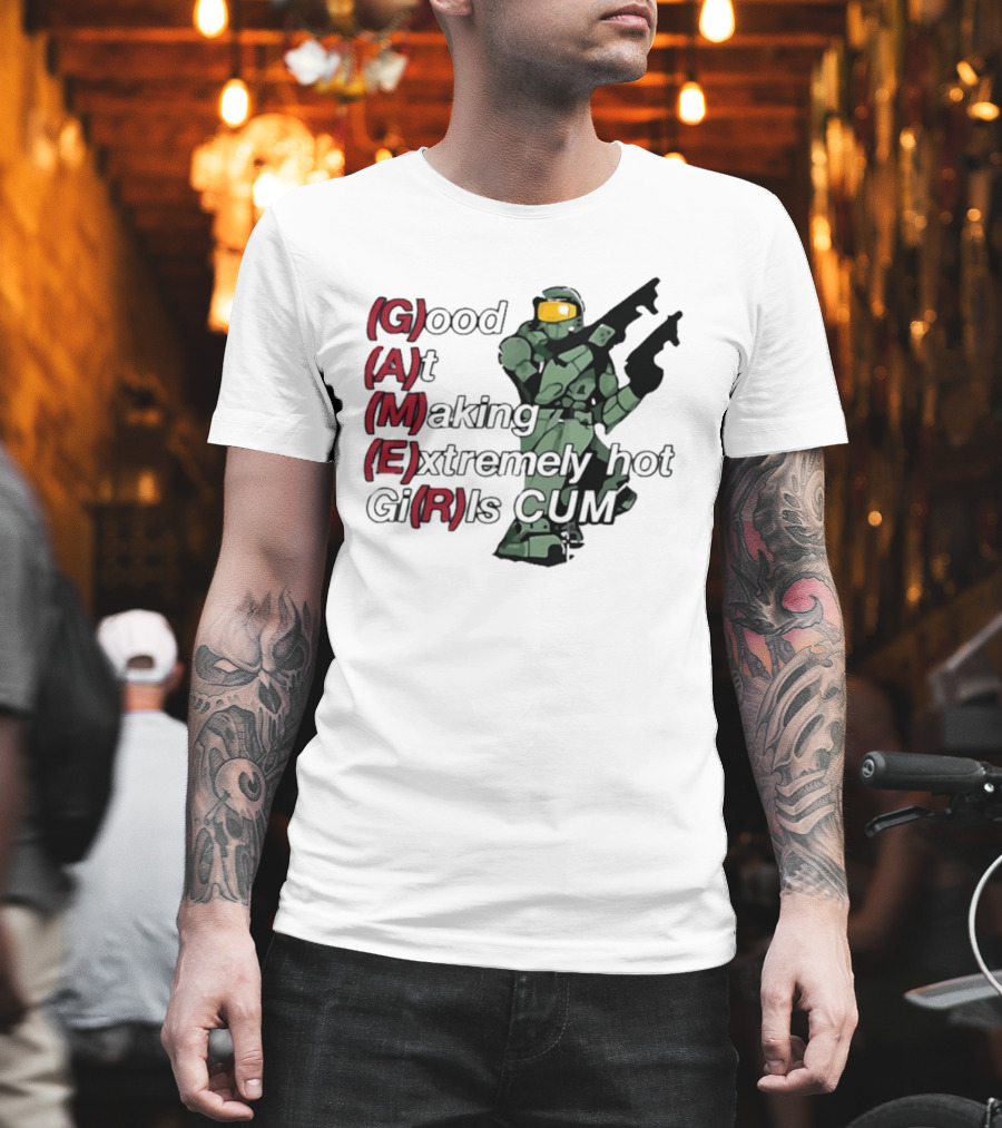 Good At Making Extremely Hot Girls Come Halo Gaming T-Shirt