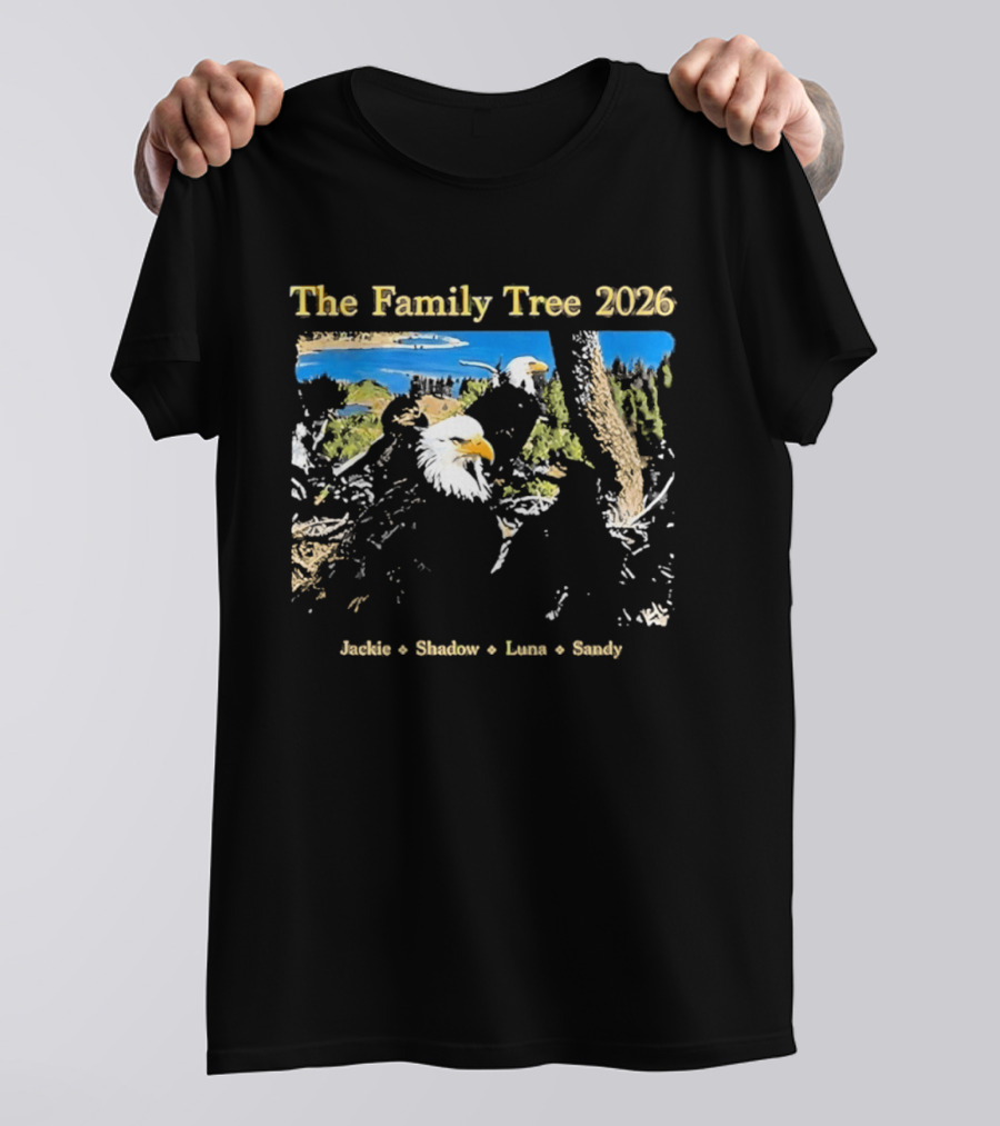 The Family Tree 2026 Jackie Shadow Luna Sandy Bald Eagles T-Shirt