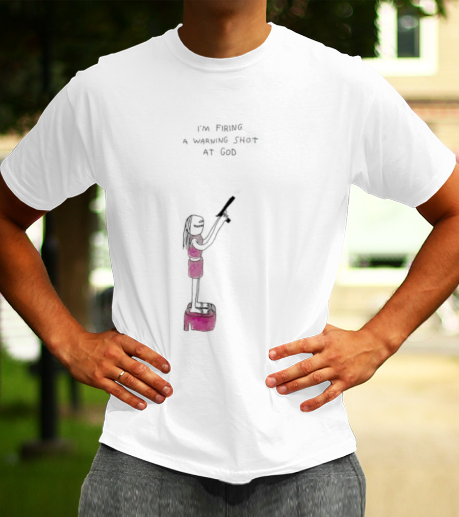 I'm Firing A Warning Shot At God Cartoon Character With Gun T-Shirt