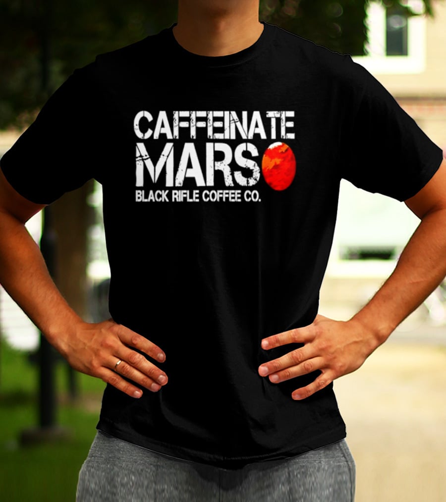 Caffeinate Mars Black Rifle Coffee Co Red Planet T-Shirt